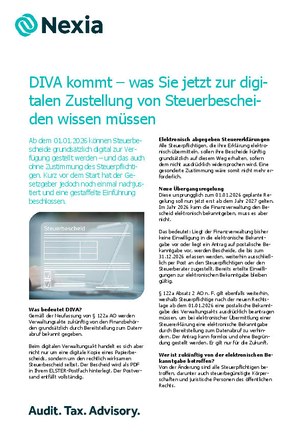 DIVA kommt – was Sie jetzt zur digitalen Zustellung von Steuerbescheiden wissen müssen PDF zur Mandanteninfo: DIVA kommt – was Sie jetzt zur digitalen Zustellung von Steuerbescheiden wissen müssen
